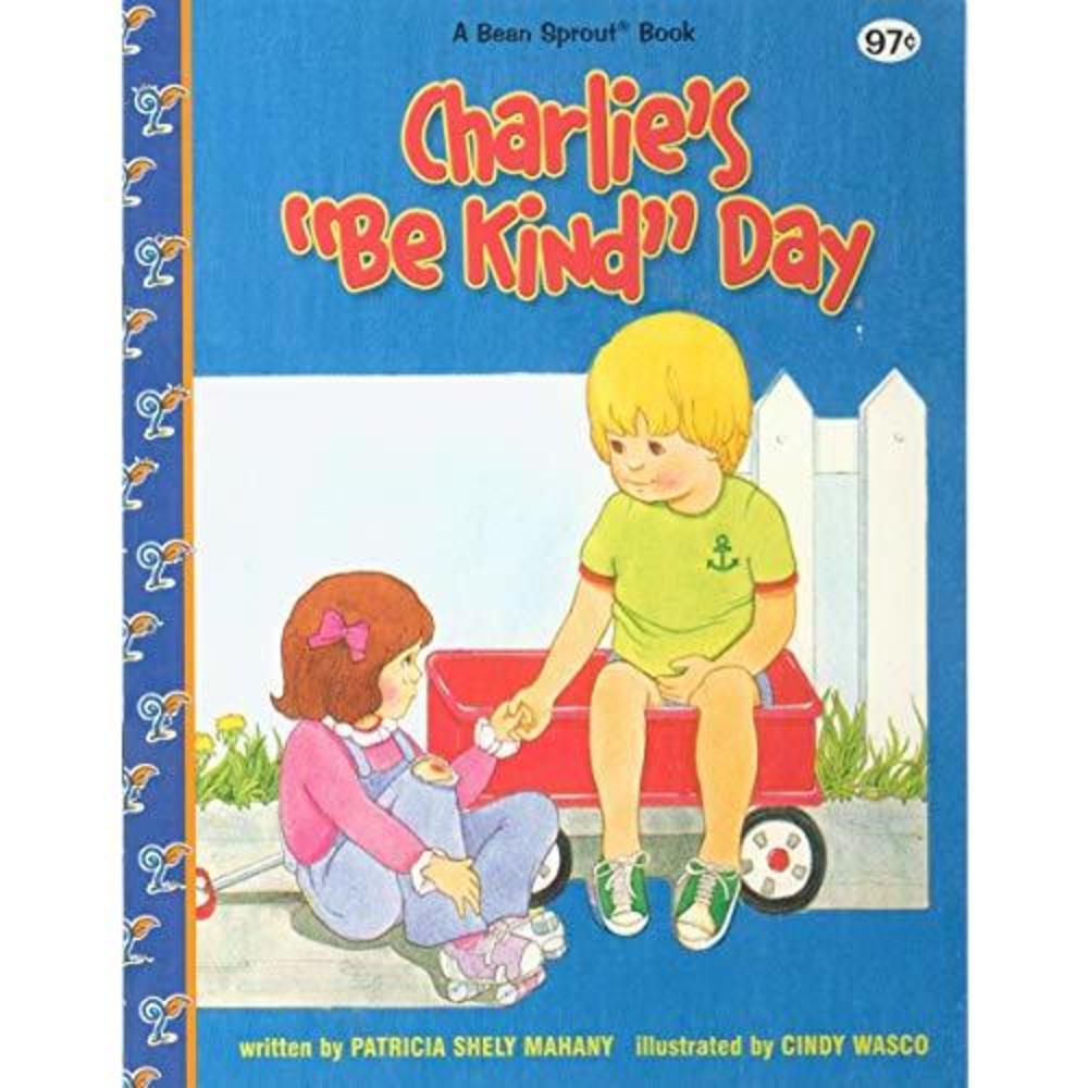 Charlies Be Kind Day (A Bean Sprout Book) [Paperback]